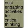 Nssi Engaging Activities For Critical Thinking door Stephen V. Piscitelli