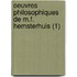 Oeuvres Philosophiques De M.F. Hemsterhuis (1)