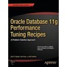 Oracle Database 11g Performance Tuning Recipes door Sam R. Alapati