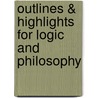 Outlines & Highlights For Logic And Philosophy door Cram101 Textbook Reviews