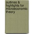 Outlines & Highlights For Microeconomic Theory