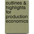 Outlines & Highlights For Production Economics