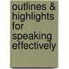 Outlines & Highlights For Speaking Effectively door Cram101 Textbook Reviews