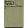 Outlines & Highlights For Woodcock-johnson Iii by Cram101 Textbook Reviews