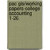 Pac Gls/Working Papers-College Accounting 1-26