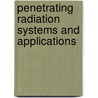 Penetrating Radiation Systems And Applications by Hans Roehrig