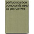 Perfluorocarbon Compounds Used As Gas Carriers