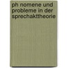 Ph Nomene Und Probleme In Der Sprechakttheorie by Shahab Uddin