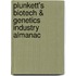 Plunkett's Biotech & Genetics Industry Almanac