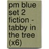 Pm Blue Set 2 Fiction - Tabby In The Tree (X6)