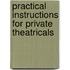 Practical Instructions For Private Theatricals
