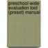 Preschool-Wide Evaluation Tool (Preset) Manual