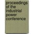 Proceedings Of The Industrial Power Conference