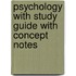 Psychology With Study Guide With Concept Notes