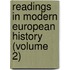 Readings In Modern European History (Volume 2)