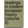 Readings In Modern European History (Volume 2) by James Harvey Robinson