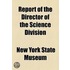 Report Of The Director Of The Science Division