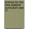 Science For The New Zealand Curriculum Year 11 door Ian Tennant