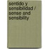 Sentido Y Sensibilidad / Sense And Sensibility
