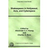 Shakespeare In Hollywood, Asia, And Cyberspace door Onbekend