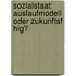 Sozialstaat: Auslaufmodell Oder Zukunftsf Hig?