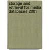 Storage And Retrieval For Media Databases 2001 door Minerva M. Yeung