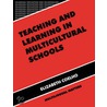 Teaching and Learning in Multicultural Schools door Elizabeth Coelho
