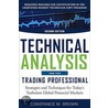 Technical Analysis For The Trading Professiona by Constance M. Brown