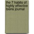 The 7 Habits of Highly Effective Teens Journal