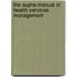 The Aupha Manual of Health Services Management