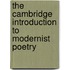 The Cambridge Introduction To Modernist Poetry