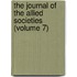 The Journal Of The Allied Societies (Volume 7)