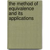 The Method Of Equivalence And Its Applications door Robert Gardner