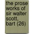 The Prose Works Of Sir Walter Scott, Bart (26)