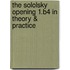 The Sololsky Opening 1.b4 in Theory & Practice