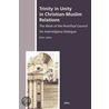 TRINITY IN UNITY IN CHRISTIAN-MUSLIM RELATIONS: THE WORK OF door R. Jukko
