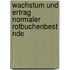 Wachstum Und Ertrag Normaler Rotbuchenbest Nde