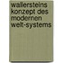 Wallersteins Konzept Des Modernen Welt-Systems