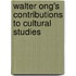 Walter Ong's Contributions To Cultural Studies