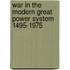 War In The Modern Great Power System 1495-1975
