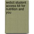 Webct Student Access Kit For Nutrition And You