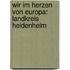 Wir Im Herzen Von Europa: Landkreis Heidenheim