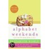 Alphabet Weekends: Love On The Road From A To Z