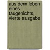 Aus Dem Leben Eines Taugenichts, Vierte Ausgabe by Joseph Eichendorff
