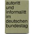 Autoritt Und Informalitt Im Deutschen Bundestag