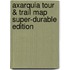 Axarquia Tour & Trail Map Super-Durable Edition