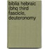 Biblia Hebraic (Bhq Third Fascicle, Deuteronomy