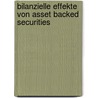 Bilanzielle Effekte Von Asset Backed Securities door Harm Linnecke