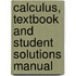 Calculus, Textbook and Student Solutions Manual