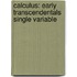 Calculus: Early Transcendentals Single Variable